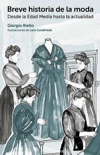 BREVE HISTORIA DE LA MODA | 9788425228773 | RIELLO, GIORGIO | Llibreria La Gralla | Llibreria online de Granollers