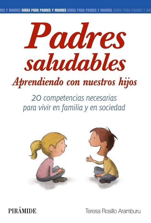 PADRES SALUDABLES | 9788436835472 | ROSILLO, TERESA | Llibreria La Gralla | Llibreria online de Granollers