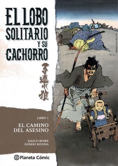 LOBO SOLITARIO Y SU CACHORRO 1 (NUEVA EDICIÓN) | 9788416693177 | KOIKE, KAZUO / KOJIMA, GOSEKI  | Llibreria La Gralla | Llibreria online de Granollers