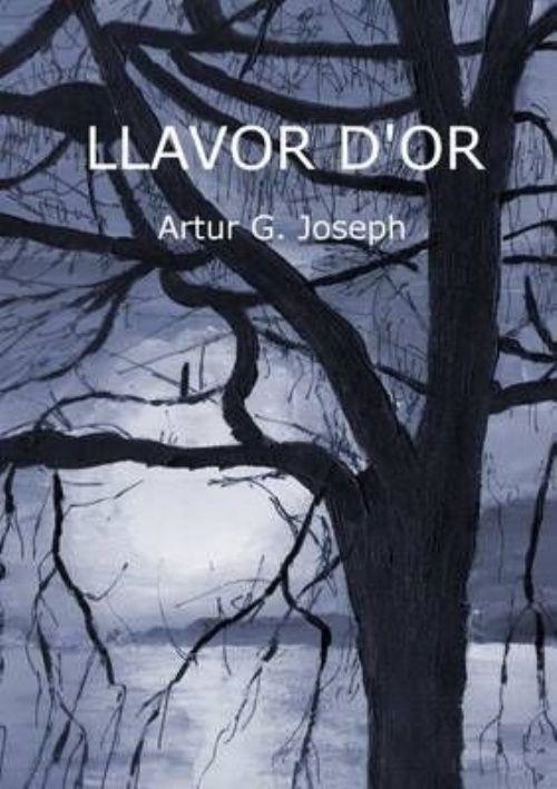 LLAVOR D'OR | 9781326525613 | JOSEPH, ARTUR G | Llibreria La Gralla | Llibreria online de Granollers