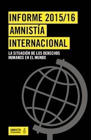 INFORME 2015/16 AMNISTÍA INTERNACIONAL | 9788496462458 | AMNESTY INTERNATIONAL | Llibreria La Gralla | Llibreria online de Granollers