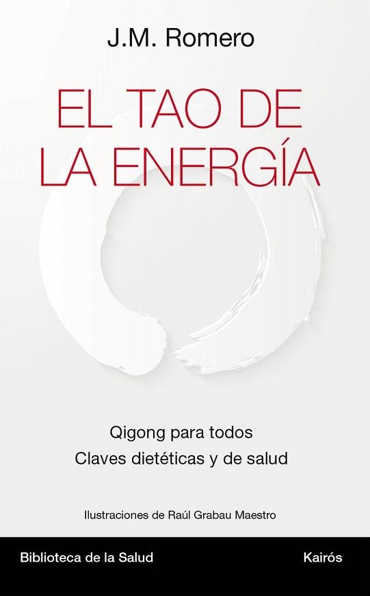 TAO DE LA ENERGIA, EL | 9788499884967 | ROMERO MARTI, JOSE MARIA | Llibreria La Gralla | Librería online de Granollers