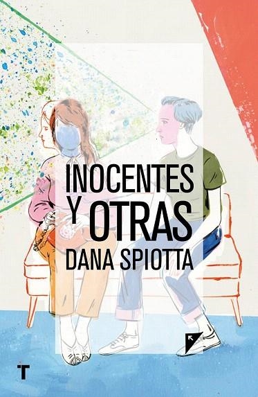 INOCENTES Y OTRAS | 9788416354344 | SPIOTTA, DANA | Llibreria La Gralla | Llibreria online de Granollers