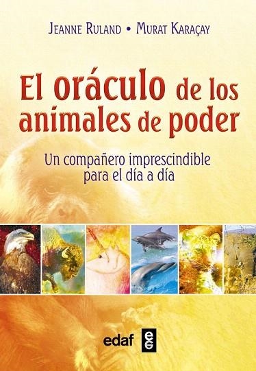 ORÁCULO DE LOS ANIMALES DE PODER, EL | 9788441436329 | RULAND, JEANNE | Llibreria La Gralla | Llibreria online de Granollers