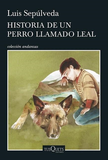 HISTORIA DE UN PERRO LLAMADO LEAL | 9788490662816 | SEPULVEDA, LUIS | Llibreria La Gralla | Librería online de Granollers