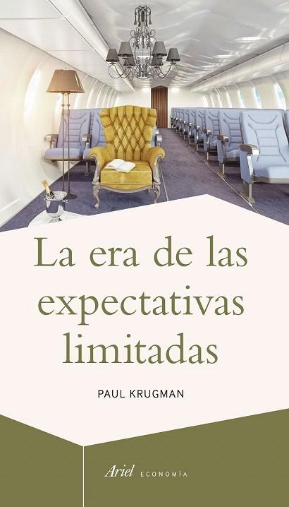 ERA DE LAS EXPECTATIVAS LIMITADAS, LA | 9788434423619 | KRUGMAN, PAUL | Llibreria La Gralla | Llibreria online de Granollers