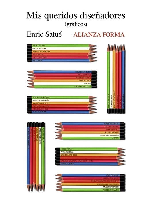 MIS QUERIDOS DISEÑADORES (GRÁFICOS) | 9788491043560 | SATUÉ, ENRIC | Llibreria La Gralla | Llibreria online de Granollers