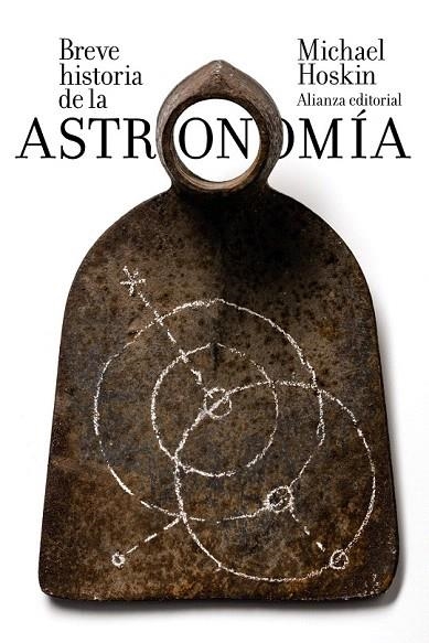 BREVE HISTORIA DE LA ASTRONOMÍA (BOLSILLO) | 9788491043492 | HOSKIN, MICHAEL | Llibreria La Gralla | Llibreria online de Granollers