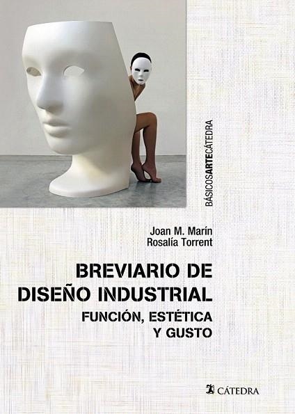 BREVIARIO DE DISEÑO INDUSTRIAL | 9788437635439 | MARÍN, JOAN M./TORRENT, ROSALÍA | Llibreria La Gralla | Llibreria online de Granollers