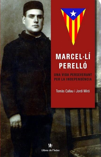 MARCEL·LÍ PERELLÓ | 9788494537608 | CALLAU BLADÉ, TOMÀS/MIRÓ (1957-), JORDI | Llibreria La Gralla | Llibreria online de Granollers