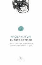 ARTE DE TIRAR, EL | 9788416634156 | TATSUMI, NAGISA | Llibreria La Gralla | Librería online de Granollers