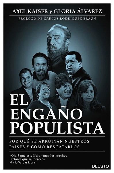 ENGAÑO POPULISTA, EL | 9788423425372 | KAISER, AXEL / ÁLVAREZ, GLORIA | Llibreria La Gralla | Llibreria online de Granollers