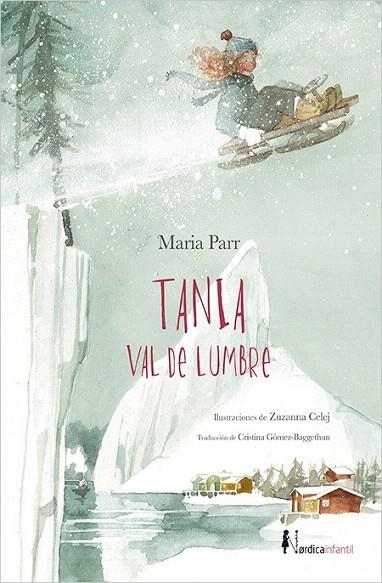 TANIA VAL DE LUMBRE | 9788416440856 | PARR, MARIA | Llibreria La Gralla | Llibreria online de Granollers