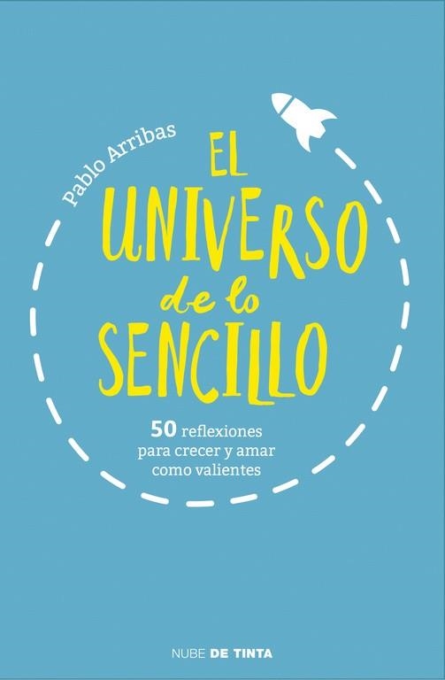 UNIVERSO DE LO SENCILLO, EL | 9788415594895 | ARRIBAS, PABLO | Llibreria La Gralla | Llibreria online de Granollers