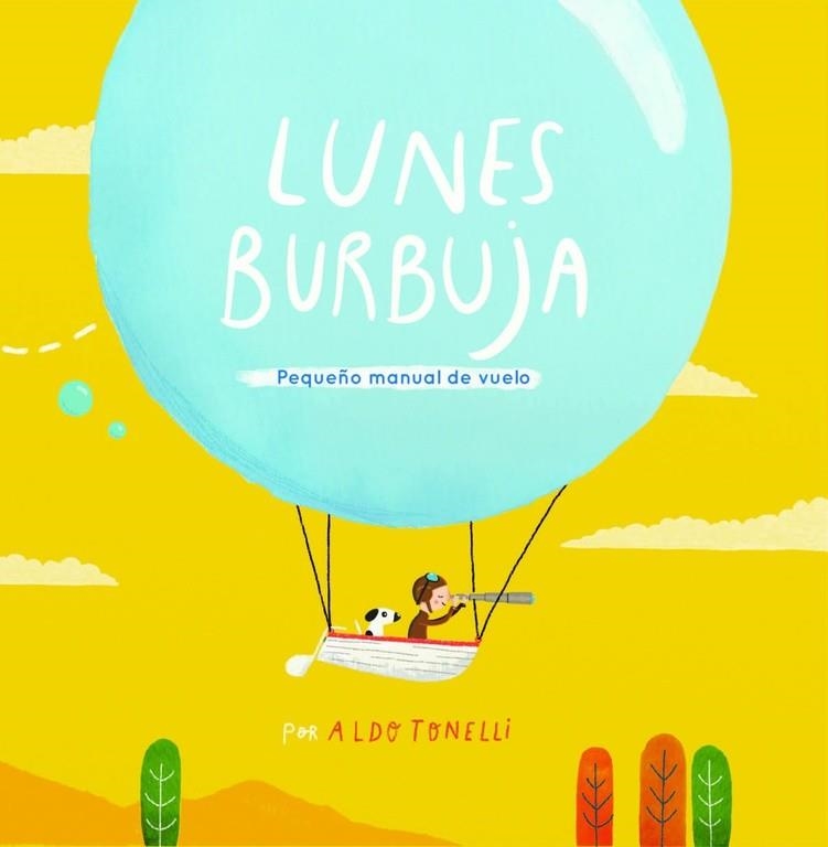 LUNES BURBUJA | 9788448845766 | TONELLI, ALDO | Llibreria La Gralla | Llibreria online de Granollers