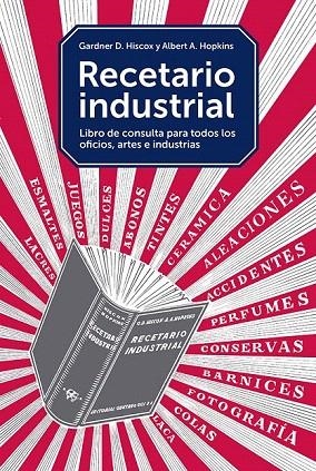 RECETARIO INDUSTRIAL | 9788425229374 | HISCOX, GARDNER D./HOPKINS, ALBERT A. | Llibreria La Gralla | Llibreria online de Granollers