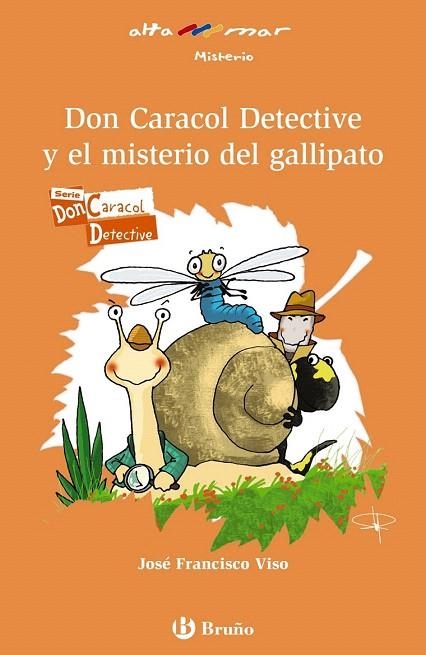 DON CARACOL DETECTIVE Y EL MISTERIO DEL GALLIPATO | 9788469604748 | VISO, JOSÉ F. | Llibreria La Gralla | Llibreria online de Granollers