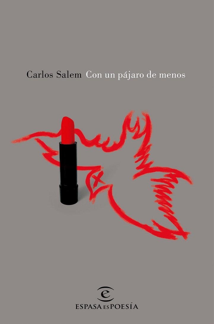 CON UN PAJARO DE MENOS | 9788467047493 | SALEM, CARLOS | Llibreria La Gralla | Librería online de Granollers