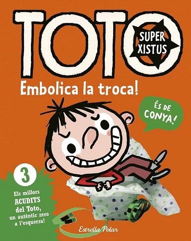 TOTO SUPERXISTUS EMBOLICA LA TROCA | 9788416522293 | BLOCH, SERGE | Llibreria La Gralla | Llibreria online de Granollers