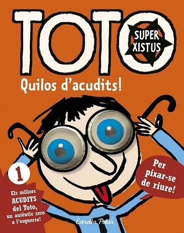 QUILOS D'ACUDITS TOTO SUPERXISTUS | 9788416522279 | BLOCH, SERGE | Llibreria La Gralla | Llibreria online de Granollers