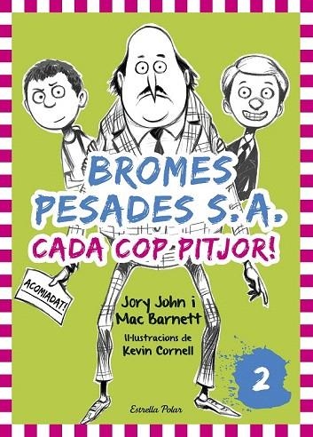 CADA COP PITJOR, BROMES PESADES  SA 2 | 9788416522378 | JOHN, JORY; BARNETT, MAC | Llibreria La Gralla | Llibreria online de Granollers