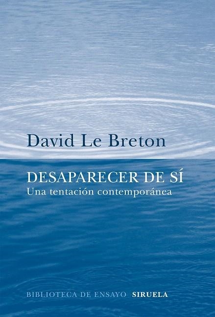 DESAPARECER DE SI | 9788416638970 | LE BRETON, DAVID | Llibreria La Gralla | Llibreria online de Granollers