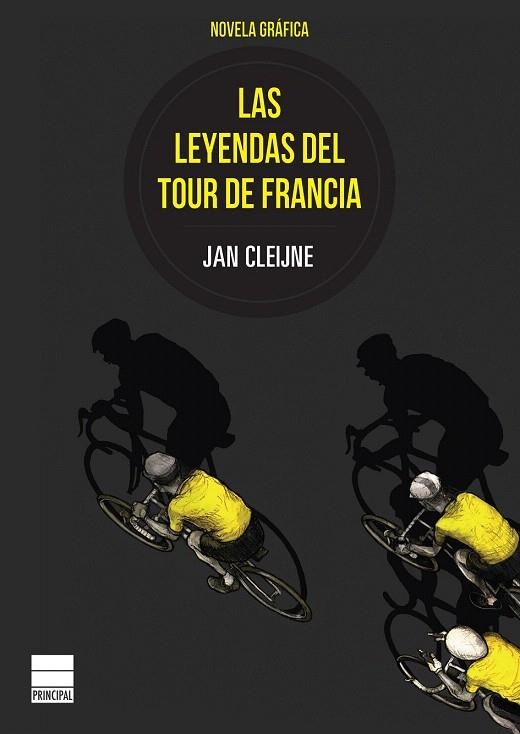 LEYENDAS DEL TOUR DE FRANCIA, LAS | 9788416223497 | CLEIJNE, JAN | Llibreria La Gralla | Llibreria online de Granollers