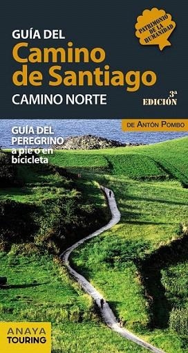 GUIA DEL CAMINO DE SANTIAGO CAMINO NORTE | 9788499358444 | POMBO, ANTON | Llibreria La Gralla | Llibreria online de Granollers