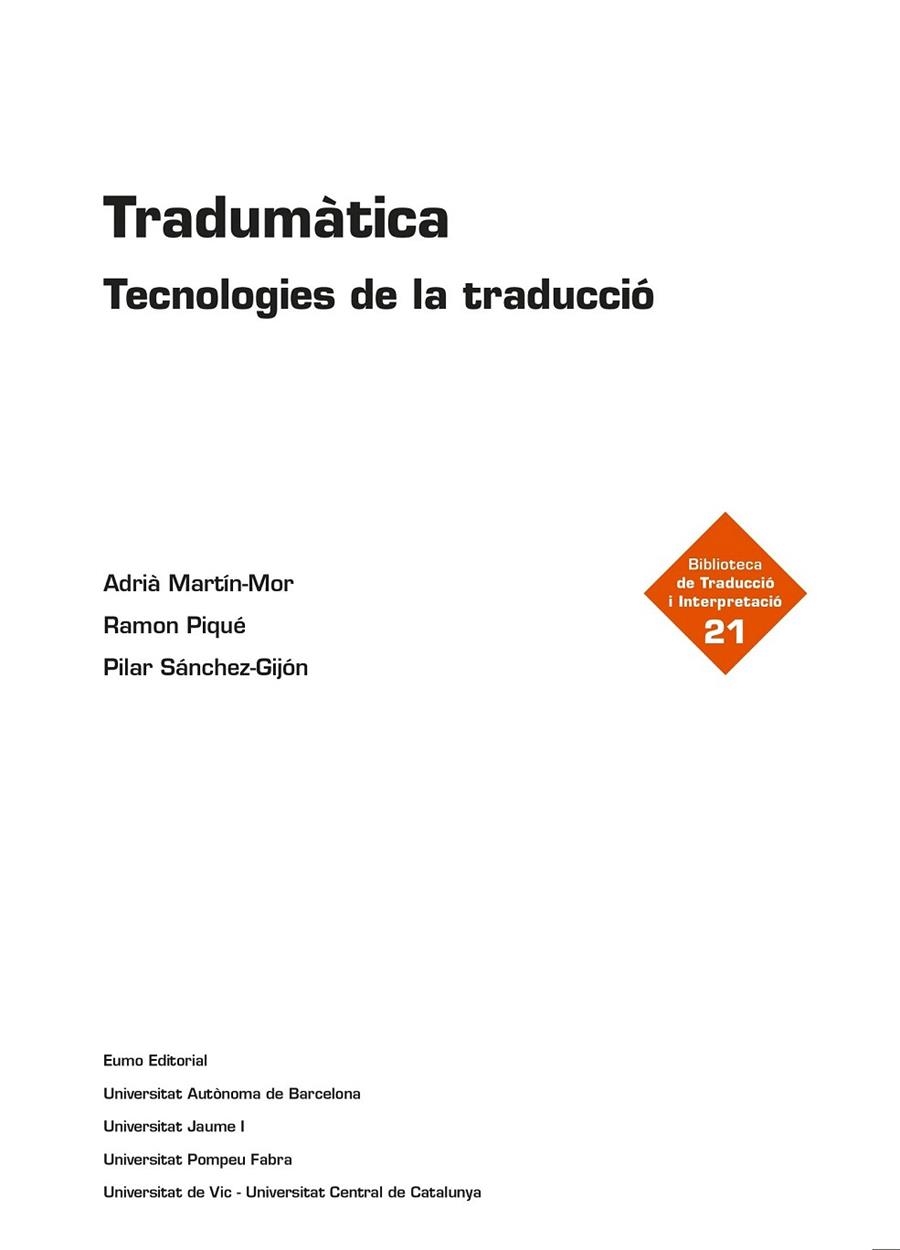 TRADUMATICA | 9788497665704 | MARTIN, ADRIA; PIQUE, RAMON; SANCHEZ, PILAR | Llibreria La Gralla | Llibreria online de Granollers