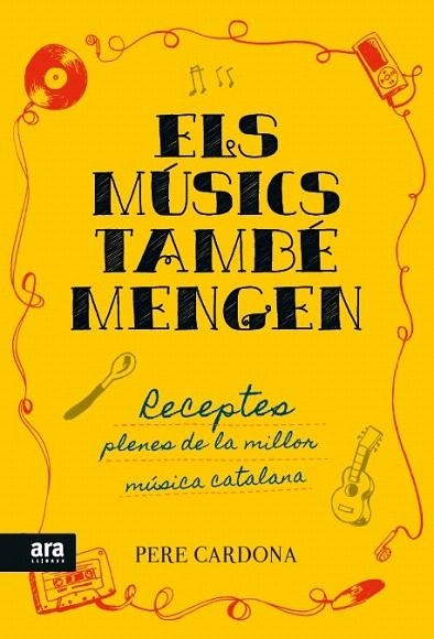 MUSICS TAMBE MENGEN, ELS | 9788416154722 | CARDONA, PERE | Llibreria La Gralla | Llibreria online de Granollers