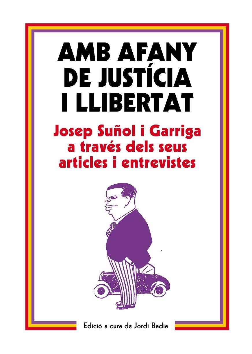 AMB AFANY DE JUSTÍCIA I LLIBERTAT | 9788499757575 | BADIA PEREA, JORDI | Llibreria La Gralla | Llibreria online de Granollers