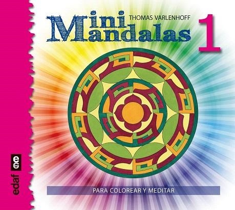 MINI MANDALAS 1 | 9788441436503 | VARLENHOFF, THOMAS | Llibreria La Gralla | Llibreria online de Granollers