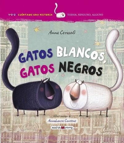 GATOS BLANCOS, GATOS NEGROS | 9788416363995 | CERASOLI, ANNA | Llibreria La Gralla | Llibreria online de Granollers