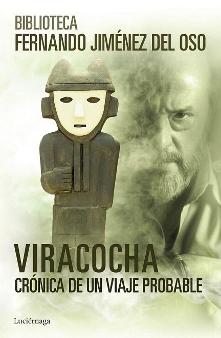 VIRACOCHA | 9788416694082 | JIMENEZ DEL OSO, FERNANDO | Llibreria La Gralla | Llibreria online de Granollers