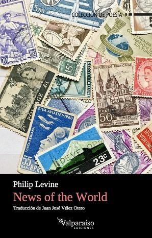 NEWS OF THE WORLD | 9788416560271 | LEVINE, PHILIP  | Llibreria La Gralla | Llibreria online de Granollers