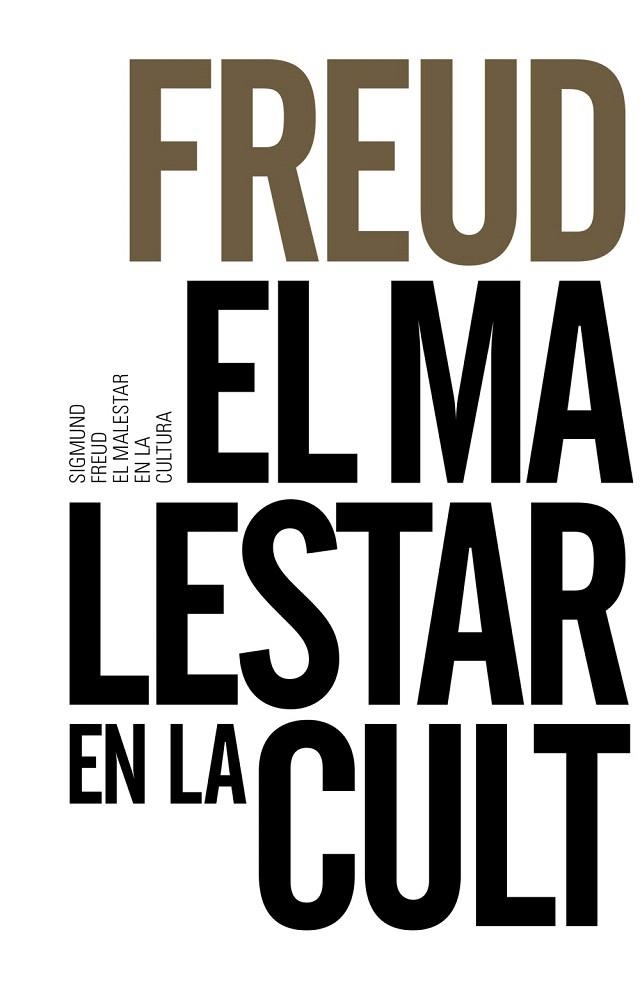 MALESTAR EN LA CULTURA, EL (BOLSILLO) | 9788491043614 | FREUD, SIGMUND | Llibreria La Gralla | Librería online de Granollers