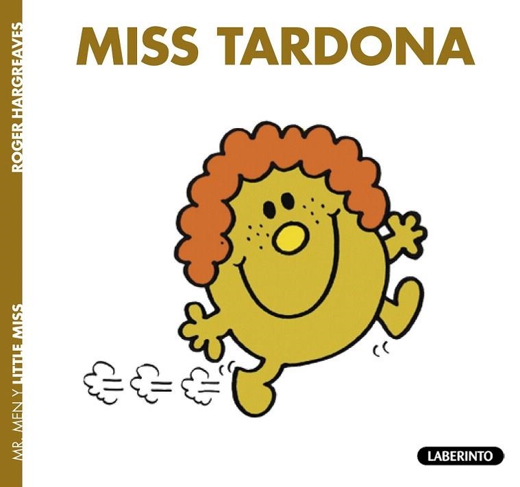 MISS TARDONA | 9788484838333 | HARGREAVES, ROGER | Llibreria La Gralla | Llibreria online de Granollers