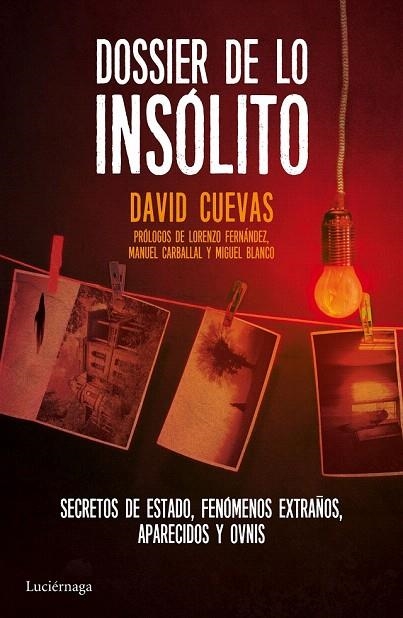 DOSSIER DE LO INSÓLITO | 9788416694129 | CUEVAS, DAVID | Llibreria La Gralla | Llibreria online de Granollers