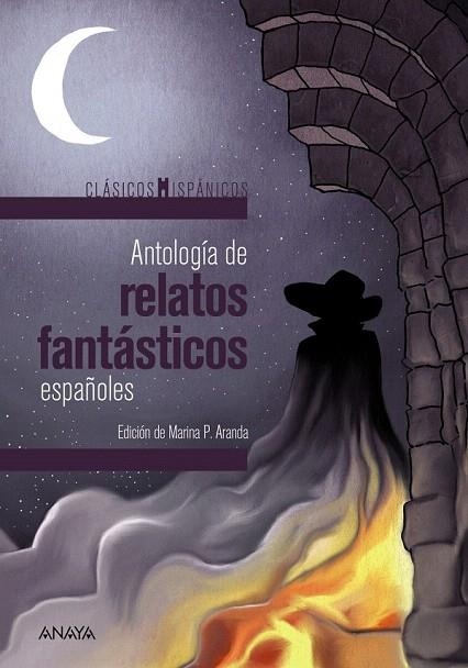 ANTOLOGÍA DE RELATOS FANTÁSTICOS ESPAÑOLES | 9788467871326 | VARIOS | Llibreria La Gralla | Llibreria online de Granollers