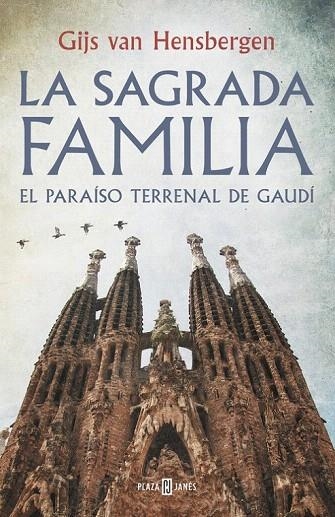 SAGRADA FAMILIA, LA | 9788401347139 | HENSBERGEN, GIJS VAN | Llibreria La Gralla | Llibreria online de Granollers