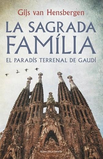 SAGRADA FAMILIA, LA | 9788415961918 | HENSBERGEN, GIJS VAN | Llibreria La Gralla | Llibreria online de Granollers