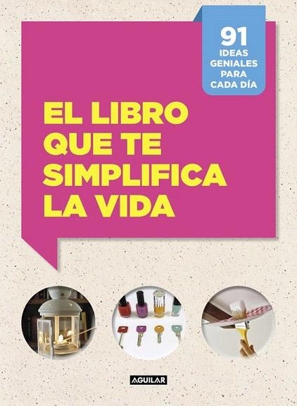 LIBRO QUE TE SIMPLIFICA LA VIDA, EL  | 9788403515703 | CAFASSO, LETIZIA; RUSSO, SANDRO | Llibreria La Gralla | Llibreria online de Granollers