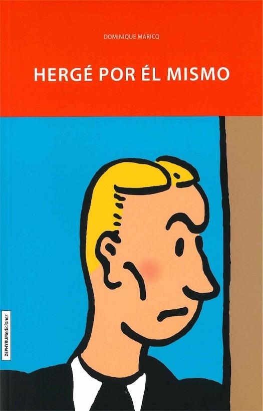 HERGE POR EL MISMO | 9788494527203 | MARIQ, DOMINIC | Llibreria La Gralla | Llibreria online de Granollers