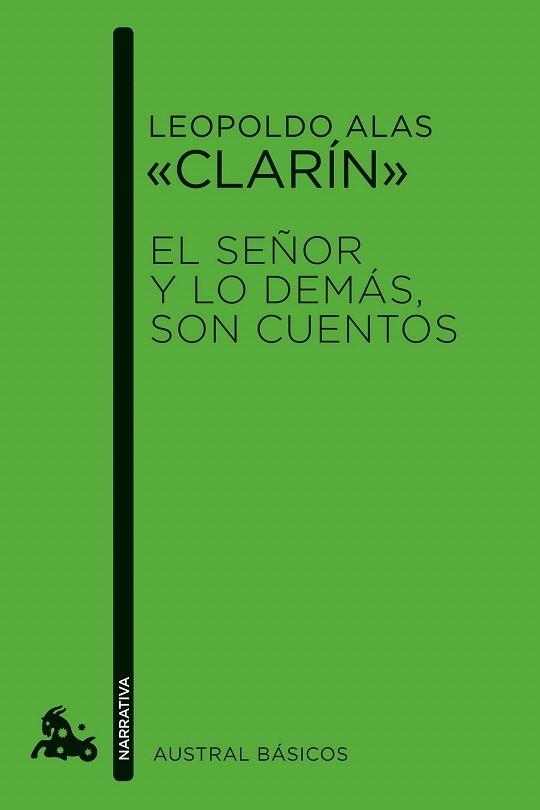 SEÑOR Y LO DEMAS SON CUENTOS, EL  | 9788467032581 | LEOPOLDO ALAS «CLARÍN» | Llibreria La Gralla | Llibreria online de Granollers