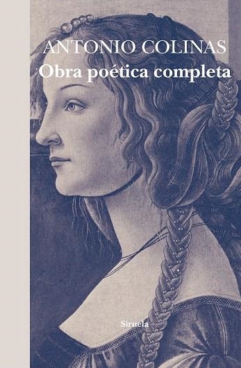 OBRA POÉTICA COMPLETA | 9788416749805 | COLINAS, ANTONIO | Llibreria La Gralla | Librería online de Granollers