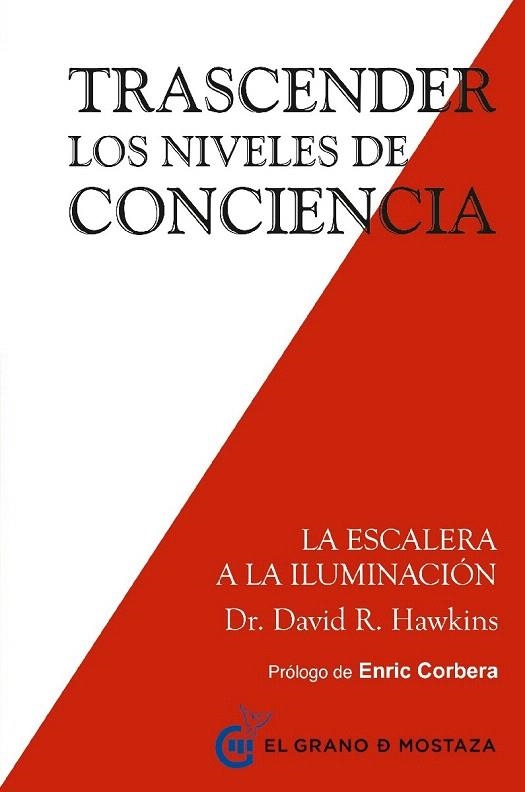 TRASCENDER LOS NIVELES DE CONCIENCIA | 9788494484797 | HAWKINS, DAVID R. | Llibreria La Gralla | Librería online de Granollers