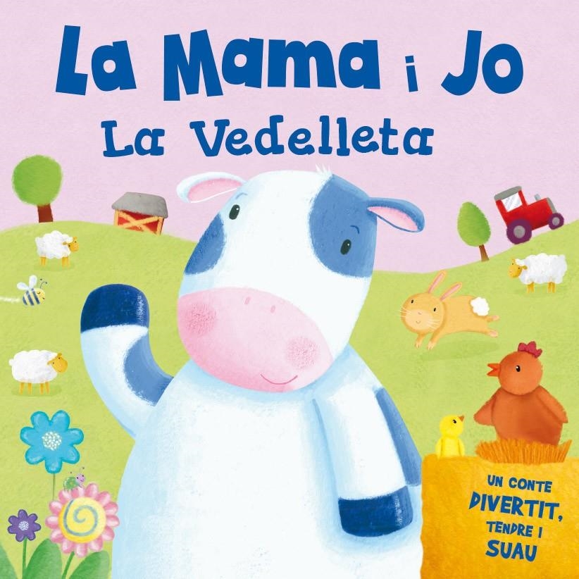 MAMA I JO LA VEDELLETA, LA | 9788491200727 | VV.AA | Llibreria La Gralla | Llibreria online de Granollers