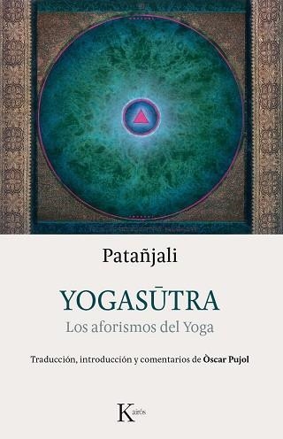 YOGASUTRA | 9788499884981 | PATAÑJALI | Llibreria La Gralla | Llibreria online de Granollers