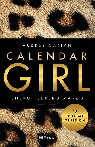 CALENDAR GIRL 1 | 9788408157410 | CARLAN, AUDREY  | Llibreria La Gralla | Librería online de Granollers