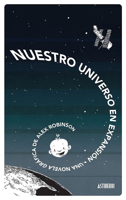 NUESTRO UNIVERSO EN EXPANSIÓN | 9788416251575 | ROBINSON, ALEX | Llibreria La Gralla | Llibreria online de Granollers